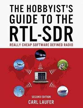 The Hobbyist's Guide to the RTL-SDR